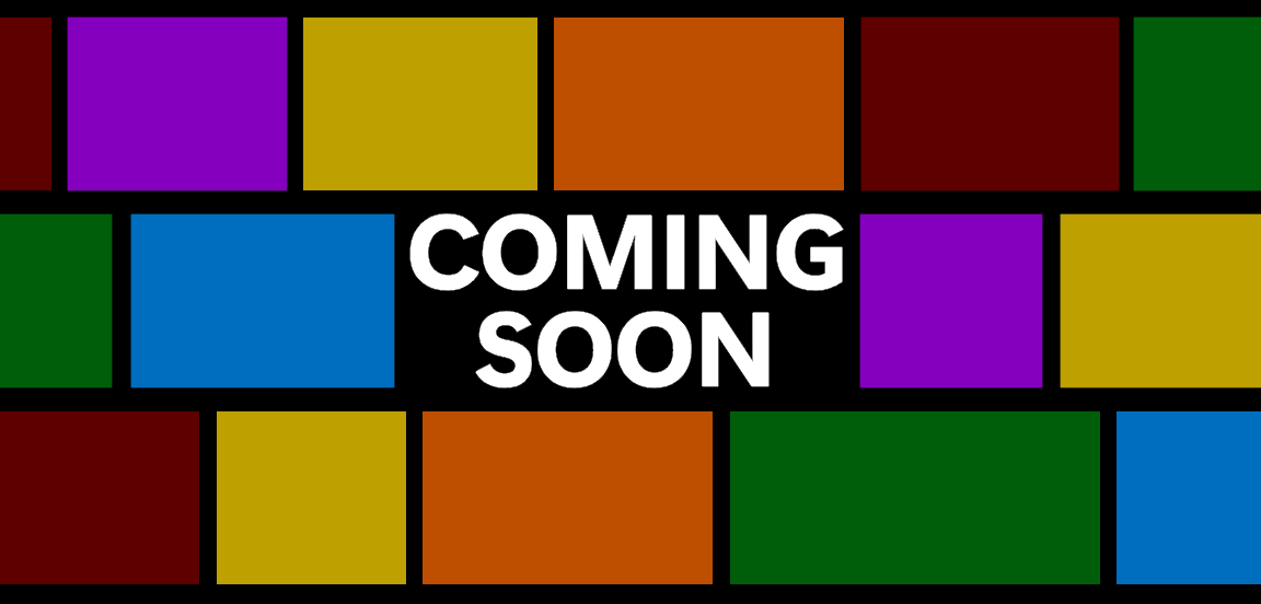 Coming Soon